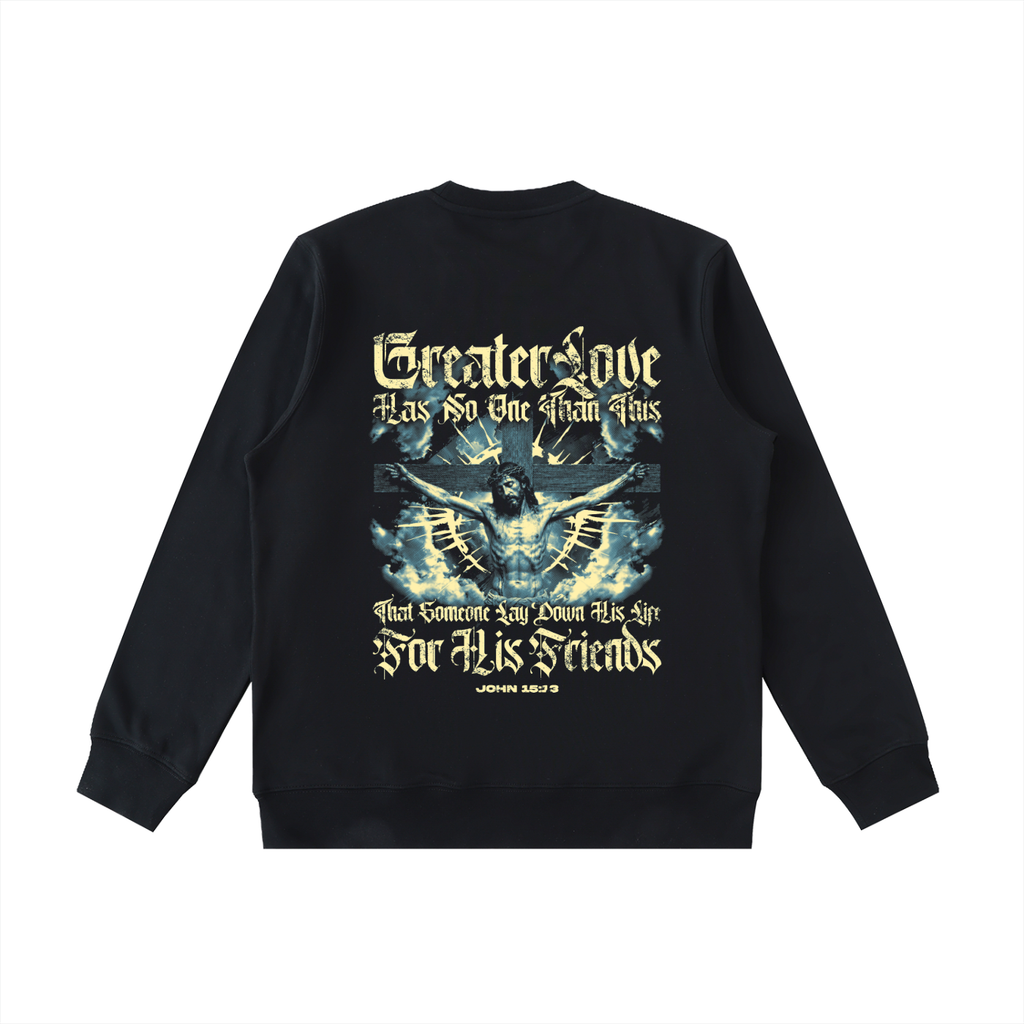 No Greater Love- Essential Heavyweight Crewneck Sweatshirt